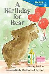 A birthday for Bear