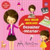 Aku ingin Menjadi Desainer Interior