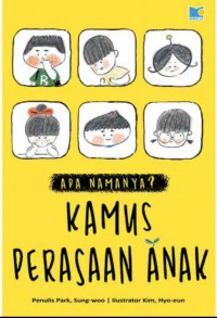 Apa namanya? Kamus perasaan anak