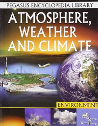 Atmosphere, Weather & Climate