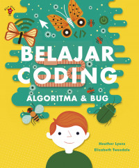 Belajar Coding: Algoritma Dan Bug