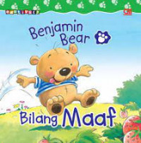 Benjamin Bear : Bilang Maaf