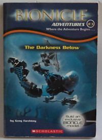 Bionicle Adventures #3: The Darkness Below