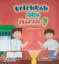 Bolehkan aku marah?