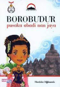 Borobudur Pusaka Abadi Nan Jaya