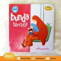 Bunda Tercinta (talqin Akhlah Anak)