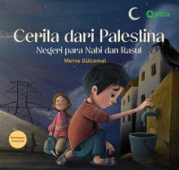 Cerita dari Palestina: Negeri Para Nabi dan Rasul