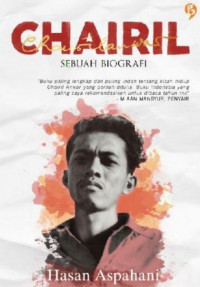 Chairil Sebuah Biografi