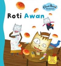 Cloud Bread Wonderland: Roti Awan