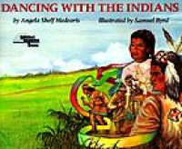 Dancing with the Indians