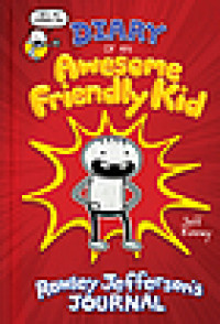 Diary of an Awesome Friendly Kid: Rowley Jefferson's Journal