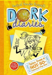 Dork Diaries #3 Tales from a Not-So-Talented Pop Star