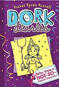 Dork diaries Tales from a not-so-popular party girl