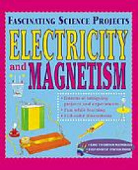 Electricity and magnetism