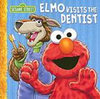 Elmo visits the dentist