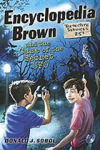 Encyclopedia Brown and the case of the secret UFOs