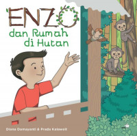 Enzo dan Rumah di Hutan