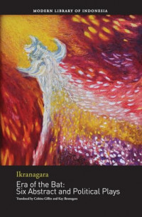Era of the Bat : Six Abstract and Political Plays