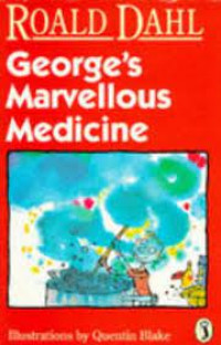 George's marvelous medicine