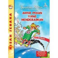 Geronimo Stilton : Akhir Pekan yang mendebarkan