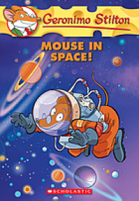 Geronimo Stilton : Mouse in space!