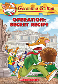 Geronimo Stilton Operation: secret recipe