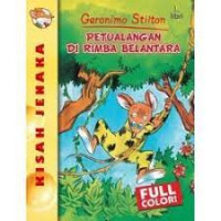 Geronimo Stilton Petualangan DI RImba Belantara