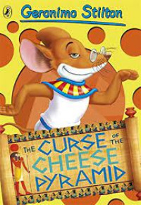 Geronimo Stilton : The curse of the cheese pyramid