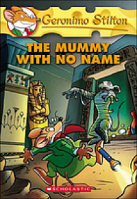 Geronimo Stilton The mummy with no name