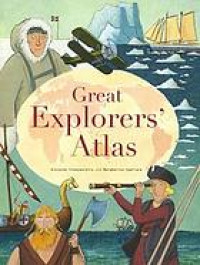 Great explorers' atlas