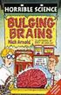 Horrible Science Bulging Brains