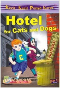 Hotel for cats and dogs