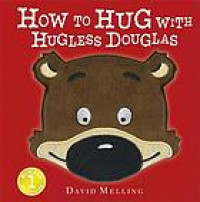 How to hug with Hugless Douglas