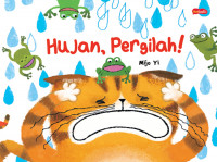 Hujan, Pergilah!