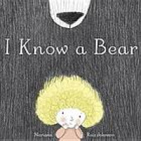 I know a bear