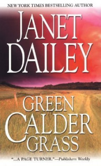 Image of Janet Dailey : Green Calder Grass