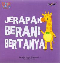 Jerapah Berani Bertanya