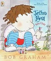 Jethro Byrd, fairy child