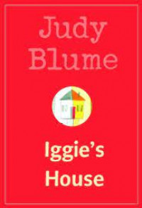 Judy Blume Iggie's House