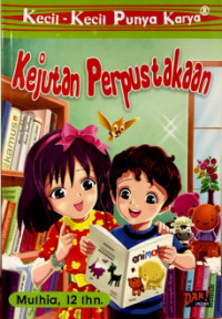 Kecil-Kecil Punya Karya : Kejutan Perpustakaan