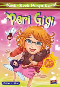 Kecil-kecil Punya Karya: Peri Gigi