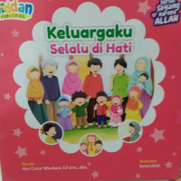 Keluargaku Selalu di Hati