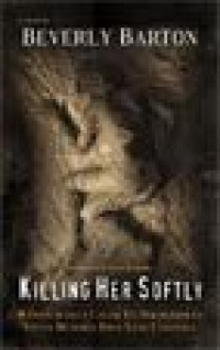 Image of Killing Her Softly