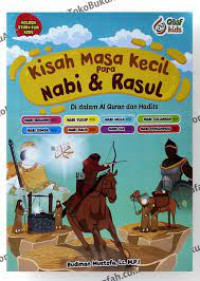 Kisah masa kecil para nabi & rasul