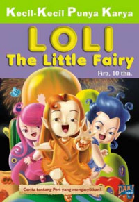 KKPK :  Loli The Little Fairy