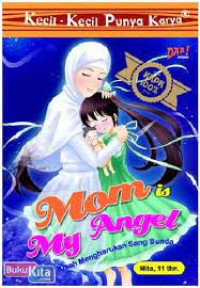 KKPK: Mom Is My Angel