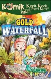 Komik KKPK Next G: Gold Waterfall