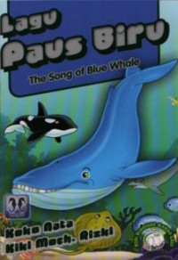 Lagu Paus Biru = The Song of Blue Whale