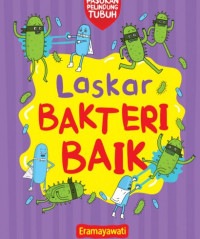 Laskar Bakteri Baik