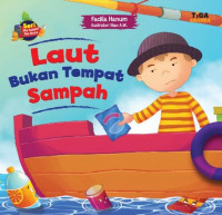 LAUT BUKAN TEMPAT SAMPAH